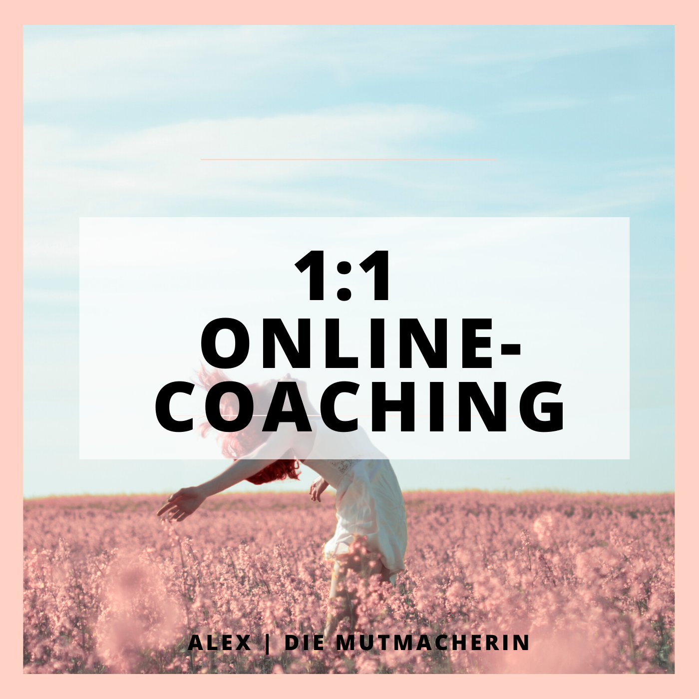 1:1 Online Coaching 1:1 Online Coaching